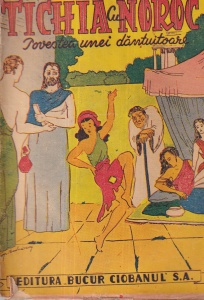 Tichia cu noroc. Povestea unei dantuitoare. Prelucrare de Mos Ene (1942)