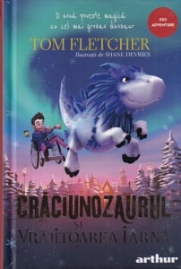 Tom Fletcher - Craciunozaurul si vrajitoarea iarna