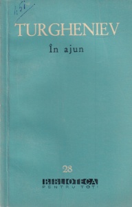 Turgheniev - In ajun