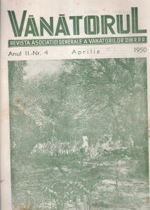Vanatorul. Revista Asociatiei Generale a Vanatorilor din R.P.R. nr. 4, aprilie 1950