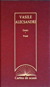 Vasile Alecsandri - Dridri. Proza