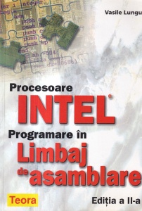 Vasile Lungu - Procesoare Intel. Programare in limbaj de asamblare