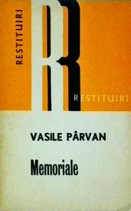 Vasile Parvan - Memoriale