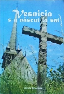 Vesnicia s-a nascut la sat