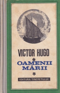 Victor Hugo - Oamenii marii