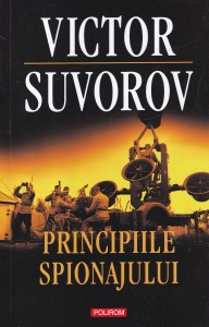 Victor Suvorov - Principiile spionajului