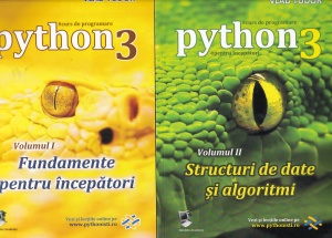 Vlad Tudor - Python 3: Fundamente pentru incepatori. Structuri de date si algoritmi, 2 volume