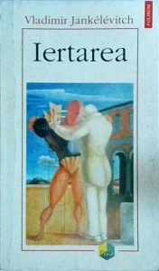 Vladimir Jankelevitch - Iertarea - Img 1