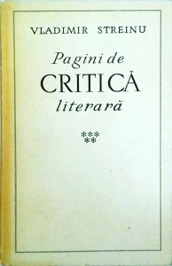 Vladimir Streinu - Pagini de critica literara, volumul 5