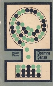 Warren Weaver - Doamna Sansa sau Despre Teoria Probabilitatilor