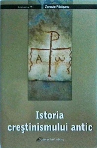 Zenovie Paclisanu - Istoria crestinismului antic - Img 1