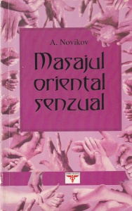 A. Novikov - Masajul oriental senzual