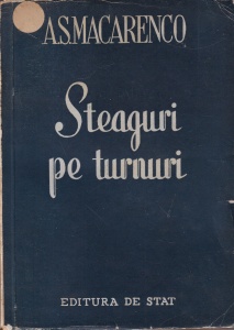 A.S. Macarenco - Steaguri pe turnuri