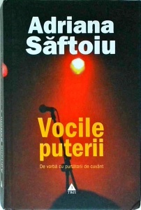 Adriana Saftoiu - Vocile puterii