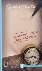 Agatha Christie - Misterul crimei fara cadavru
