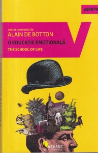 Alain de Botton - O educatie emotionala. The School of Life