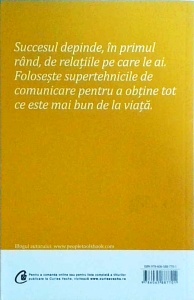 Alan C. Fox - Supertehnici de comunicare. 54 de strategii pentru a cladi relatii, a aduce bucurie si a dobandi prosperitate - Img 2