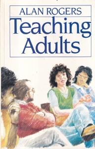 Alan Rogers - Teaching Adults