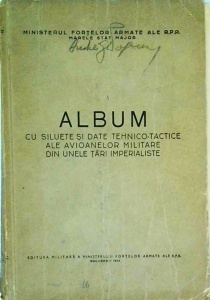 Album cu siluete si date tehnico-tactice ale avioanelor militare din unele tari imperialiste