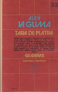Alex La Guma - Tara de piatra - Img 2