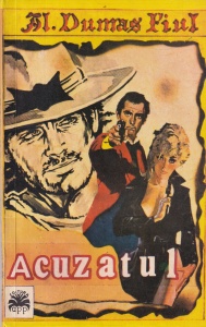 Alexandre Dumas Fiul - Acuzatul
