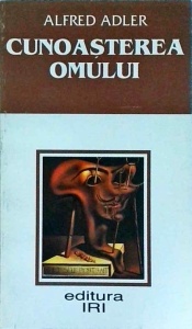 Alfred Adler - Cunoasterea omului