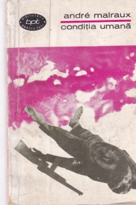 Andre Malraux - Conditia umana