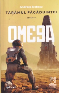 Andreea Dobasu - Taramul fagaduintei. Omega