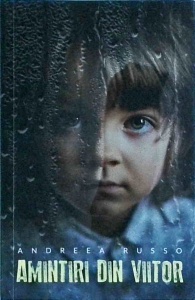 Andreea Russo - Amintiri din viitor