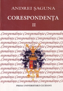 Andrei Saguna - Corespondenta, volumul 2
