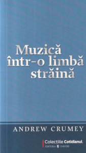 Andrew Crumey - Muzica intr-o limba straina