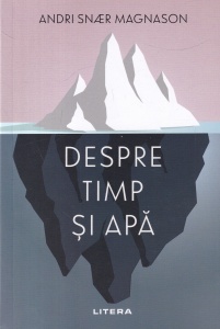 Andri Snaer Magnason - Despre timp si apa