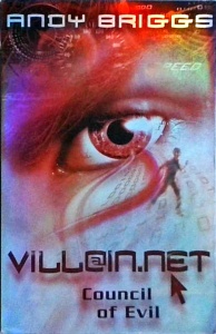 Andy Briggs - Villain.net. Council of Evil
