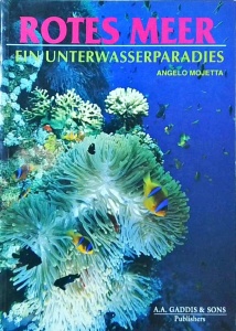 Angelo Mojetta - Rotes meer. Ein unterwasserparadies