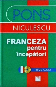 Anne Braun - Franceza pentru incepatori (contine si CD audio)