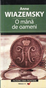 Anne Wiazemsky - O mana de oameni