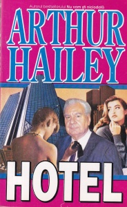 Arthur Hailey - Hotel