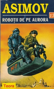 Asimov - Robotii de pe Aurora