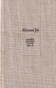 Athanase Joja - Istoria gandirii antice, volumul 1
