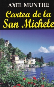 Axel Munthe - Cartea de la San Michele (2012)