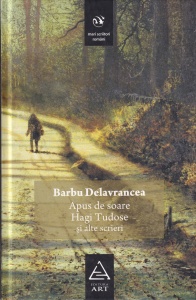 Barbu Delavrancea - Apus de soare. Hagi Tudose si alte scrieri