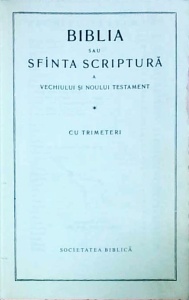 Biblia sau Sfanta Scriptura a Vechiului si Noului Testament cu trimeteri - Img 2