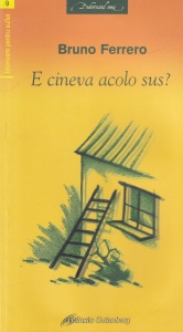 Bruno Ferrero - E cineva acolo sus? - Img 1