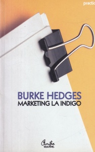 Burke Hedges - Marketing la indigo