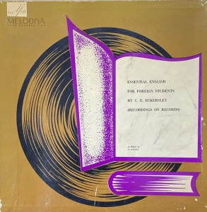 C. E. Eckersley - Essential English For Foreign Students. Recordings On Records (boxset, 4 viniluri)
