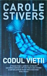 Carole Stivers - Codul vietii