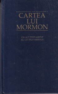 Cartea lui Mormon. Un alt testament al lui Isus Hristos