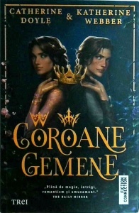 Catherine Doyle, Katherine Webber - Coroane gemene