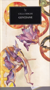 Cella Serghi - Gentiane