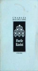 Charles Baudelaire - Florile raului